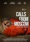 Calls from Moscow