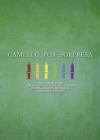 Camello por sorpresa