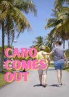 Caro Comes Out