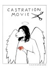 Castration Movie Anthology ii. The Best of Both Worlds