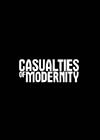 Casualties-of-Modernity.jpg
