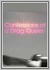 Confessions of a Drag Queen