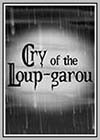 Cry of the Loup-Garou