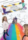 Crystal: Story of A Girl from Texas