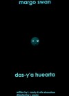 Das-Y'a Huearta