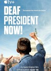Deaf President Now! Deaf President Now!