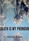 Death-is-my-pronoun.jpg