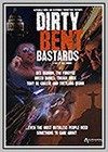 Dirty Bent Bastards