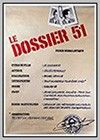 Dossier 51 (Le)