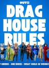 Drag House Rules