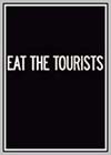Eat the Tourists