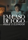 Em-caso-de-fogo-pegue-o-elevador.jpg