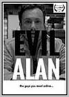 Evil Alan