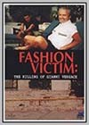 Fashion Victim: The Killing of Gianni Versace
