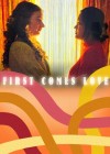 First Comes Love
