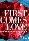 First Comes Love