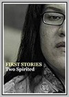 First Stories - Two Spirited