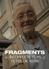 Fragments-The-Incomplete-Films-of-Peter-De-Rome.jpg