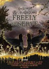 Freely We Serve