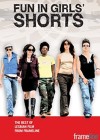 Fun in Girls' Shorts 1 & 2