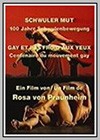 Gay Courage: 100 Years of the Gay Movement