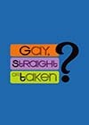 Gay-straight-or-taken.jpg