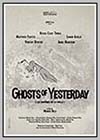 Ghosts of Yesterday