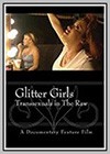 Glitter Girls, Transsexuals in the Raw