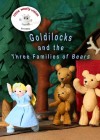 Goldilocks and the Three Families of Bears