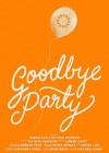 Goodbye Party