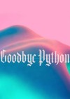 Goodbye-Python.jpg