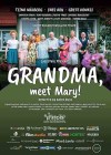 Grandma, meet Mary