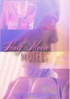 Half Moon Motel