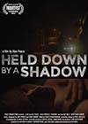 Held-Down-by-a-Shadow.jpg