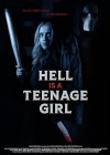 Hell Is a Teenage Girl