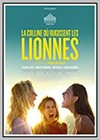 Hill Where Lionesses Roar (The) Hill Where Lionesses Roar (The)