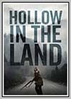 Hollow in the Land