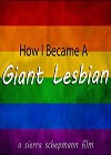 How-I-Became-a-Giant-Lesbian.jpg