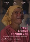 I Have a Song to Sing You