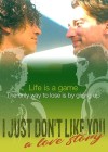 I Just Don't Like You... A Love Story
