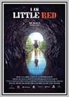 I am Little Red