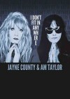Jayne County & Am Taylor: I Don't Fit in Anywhere