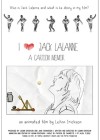 I (heart) Jack LaLanne: A Cartoon Memoir