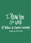 AJ Rafael & Chance Calloway: I Know Him So Well