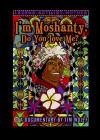 I'm Moshanty. Do you love me?