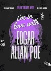 Im-in-love-with-Edgar-Allan-Poe.jpg