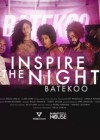 Inspire-The-Night-Batekoo.jpg