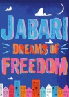 Jabari Dreams of Freedom