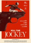 Kill-the-Jockey2.jpg