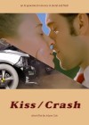 Kiss/Crash (Installation)